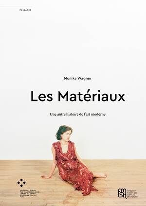 Monika Wagner: Les Matériaux